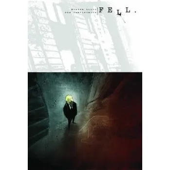 Cizojazyčná kniha Fell Volume 1: Feral City - Ellis, Warren