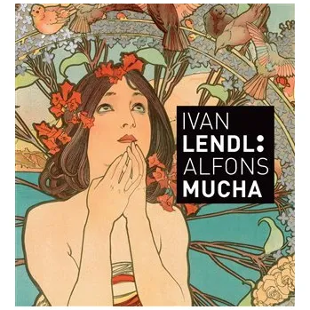 Umění Slovart Ivan Lendl: Alfons Mucha /ang./