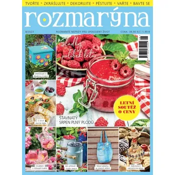 Časopis Rozmarýna 8/2023 - Sladký polibek léta