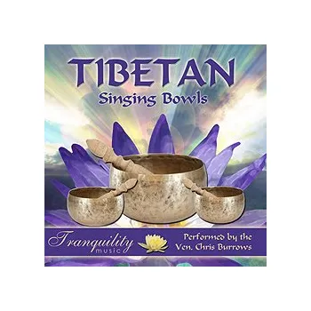 Relaxační hudba Tibetské zpívající mísy - Chris Burrows
