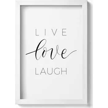 Obraz Stylový obraz v bílém rámu Nápis do bytu Live love laugh 20x30 cm