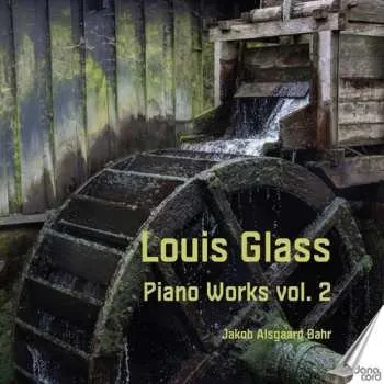 Zahraniční hudba CD Glass / Bahr: Piano Works, Vol. 2 2024