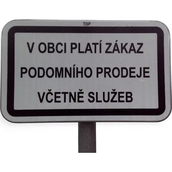 Informační tabulka PROFIBA Značka/tabule 300×500 mm "V obci platí zákaz podomního prodeje včetně služeb"