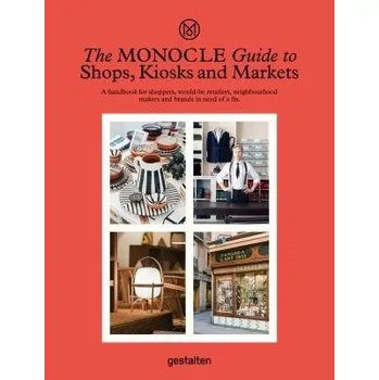 Cestování Monocle Guide to Shops, Kiosks and Markets