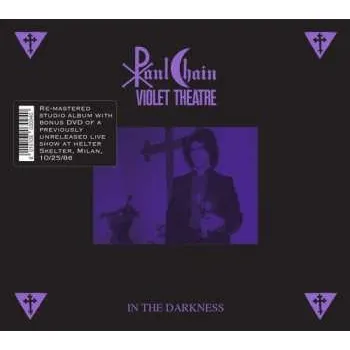 Zahraniční hudba CD/DVD Paul Chain Violet Theatre: In The Darkness LTD | NUM 2025 Numbered