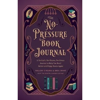 Cizojazyčná kniha No-Pressure Book Journal - Grant, Brea a O'Meara, Mallory