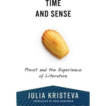 Cizojazyčná kniha Time and Sense - Kristeva, Julia