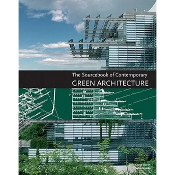 Kniha Sourcebook of Contemporary Green Architecture – Alex Sanchez Vidiella (EN)