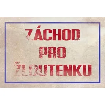Obraz Cedule Záchod pro žloutenku