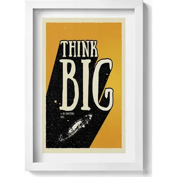 Obraz Dekorace - obraz s grafikou v krásném rámu. Inspirativní nápis Think big, 20x30 cm