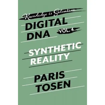 Beletrie pro dospělé Synthetic Reality – Paris Tosen (EN)