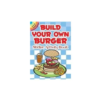 Cizojazyčná kniha Build Your Own Burger Sticker Activity Book - Shaw-Russell, Susan