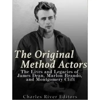Cizojazyčná kniha The Original Method Actors: The Lives and Legacies of James Dean, Marlon Brando, and Montgomery Clift – Charles River Editors (EN)