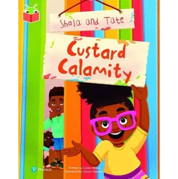 Cizí jazyk Bug Club Independent Phase 5 Unit 17: Shola and Tate: Custard Calamity - Elisha, Casey