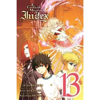 Certain Magical Index, Vol. 13 (Manga) - Kamachi, Kazuma a Kogino, Chuya