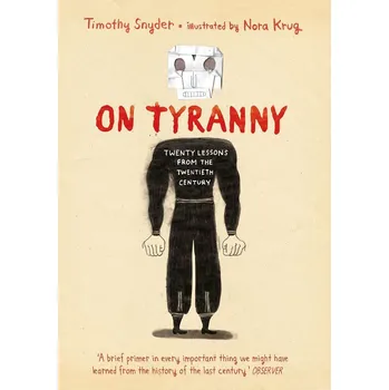 Komiks pro dospělé On Tyranny: Twenty Lessons from the Twentieth Century (Graphic Edition)