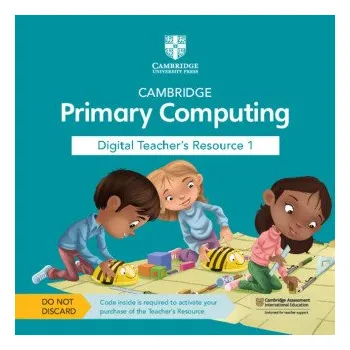 Anglický jazyk Cambridge Primary Computing Digital Teacher's Resource 1 Access Card – Neil Rickus (EN)