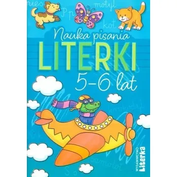 Bystrá hlava Nauka pisania. Literki 5-6 lat - praca zbiorowa