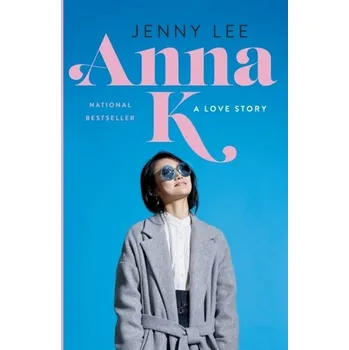 Anna K - Lee, Jenny [EN] (2021, Měkká, Flatiron Books)