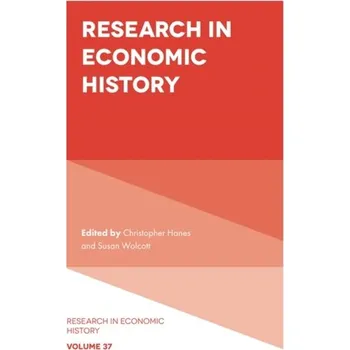 Research in Economic History [EN] (2021, Firma, Emerald Publishing Limited)
