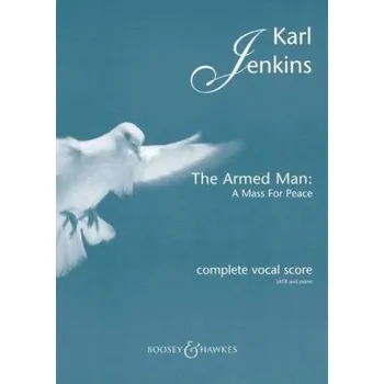 The Armed Man: A Mass for Peace, Klavierauszug - Jenkins, Karl