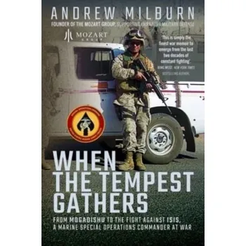 When the Tempest Gathers - Milburn, Andrew [EN] (2023, Brožovaná / brožovaná, Pen & Sword Books Ltd)
