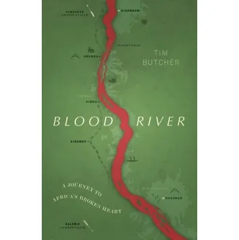 Cestování Blood River - Butcher, Tim
