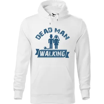 Pánská mikina DOBRÝ TRIKO Pánská mikina s potiskem Dead man walking Velikost pánské mikiny: M, Barva: Bílá