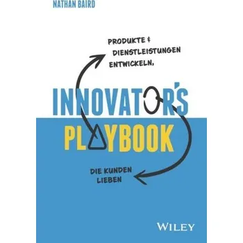 Innovator's Playbook - Baird, Nathan [DE] (2021, Měkká, Wiley-VCH GmbH)