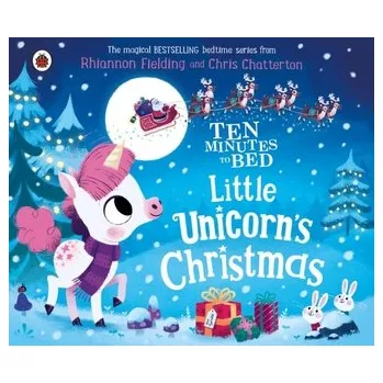 Kniha Ten Minutes to Bed: Little Unicorn's Christmas - Fielding, Rhiannon