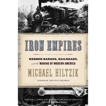Umění Iron Empires - Hiltzik, Michael [EN] (2021, Měkká, HMH Books)