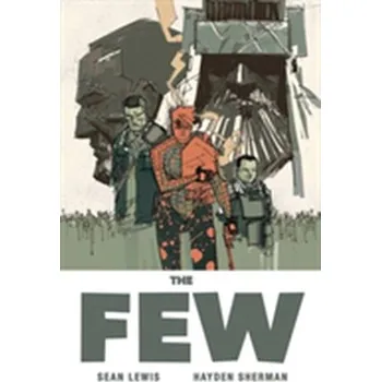 The Few - Lewis, Sean
