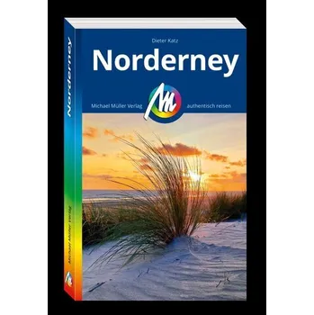 Cestování MICHAEL MÜLLER REISEFÜHRER Norderney - Katz, Dieter