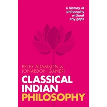 Kniha Classical Indian Philosophy - Adamson, Peter [EN] (2022, Měkká, Oxford University Press)