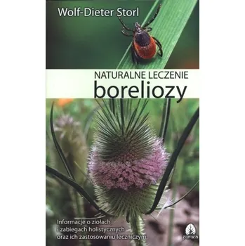 Naturalne leczenie boreliozy - Storl Wolf-Dieter [PL] (2012, měkká)