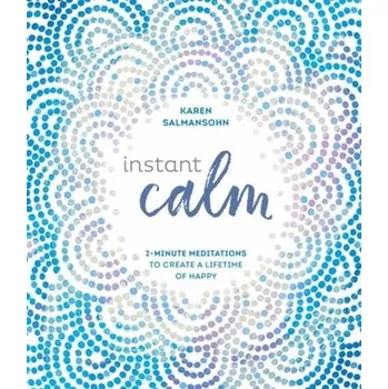 Instant Calm - Salmansohn, Karen