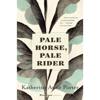 Populárně naučná literatura pro dospělé Pale Horse, Pale Rider - Porter, Katherine A. [EN] (2023, Brožovaná, HarperCollins)