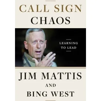 Call Sign Chaos - Mattis, Jim [EN] (2019, Vázaná, Random House LCC US)