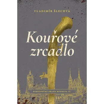 Kouřové zrcadlo - Vladimír Šlechta (E-Kniha)