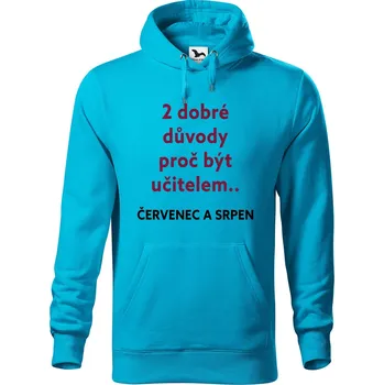Pánské oblečení DOBRÝ TRIKO Pánská mikina s potiskem Proč být učitelem Velikost pánské mikiny: L, Barva: Tyrkysová