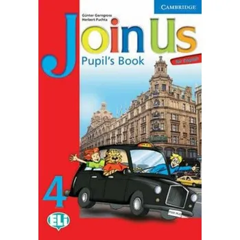 Anglický jazyk Join Us for English 4 Pupils Book - Günter Gerngross