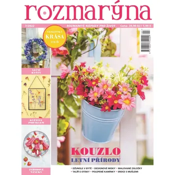Časopis Rozmarýna 7/2022 - Kouzlo letní přírody