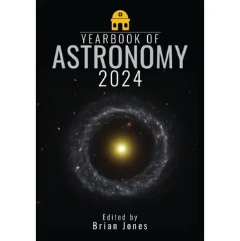 Yearbook of Astronomy 2024 - Jones, Brian