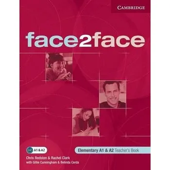 Anglický jazyk face2face Elementary Teacher´s Book - Clark Rachel