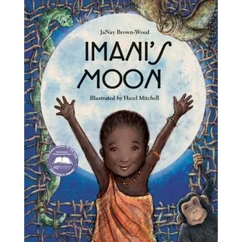 Pohádka Imani's Moon - Brown-Wood, Janay [EN] (2014, Brožovaná, Mackinac Island Press)