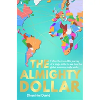 The Almighty Dollar - David, Dharshini