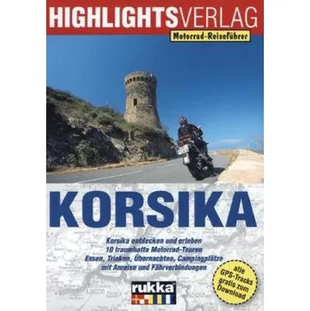 Cestování Korsika - Berg, Christoph [DE] (2015, Brožovaná, Heel Verlag)