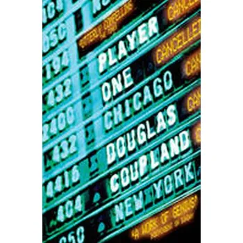 Player One - Douglas Coupland