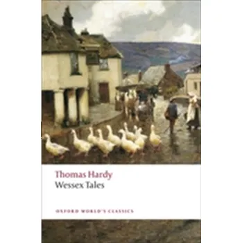 Wessex Tales - Thomas Hardy