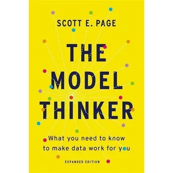 Technika The Model Thinker - Page, Scott E. [EN] (2021, Brožovaná, Hachette Book Group USA)